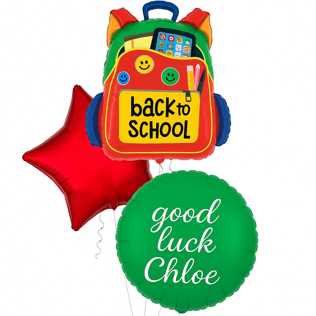 Back to school balloon arrangement with a backpack-shaped balloon, red star balloon, and green round balloon with 'good luck Chloe' text on a white background.